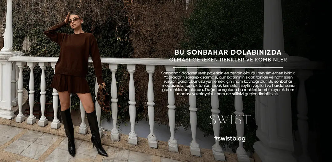 Bu Sonbahar Dolabınızda Olması Gereken Renkler ve Kombinler