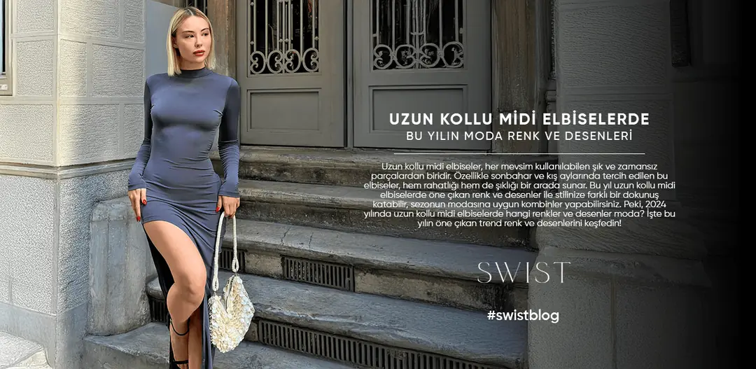 Uzun Kollu Midi Elbiselerde Bu Yılın Moda Renk ve Desenleri