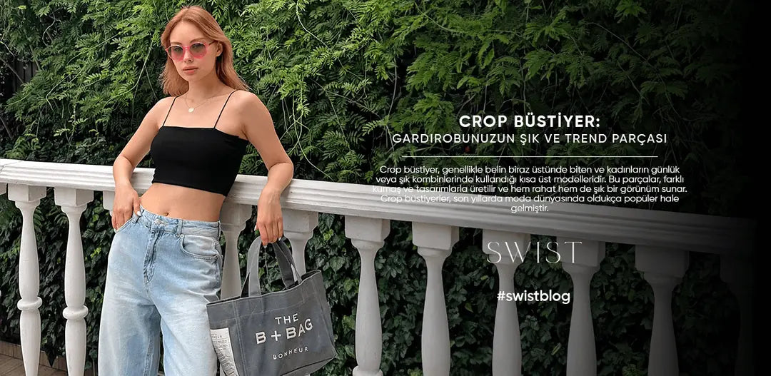 Crop Büstiyer: Gardırobunuzun Şık ve Trend Parçası